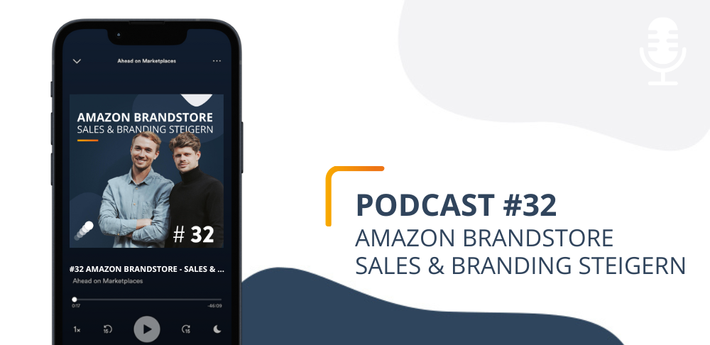 #32 Amazon Brandstore Guide – Sales & Branding steigern 