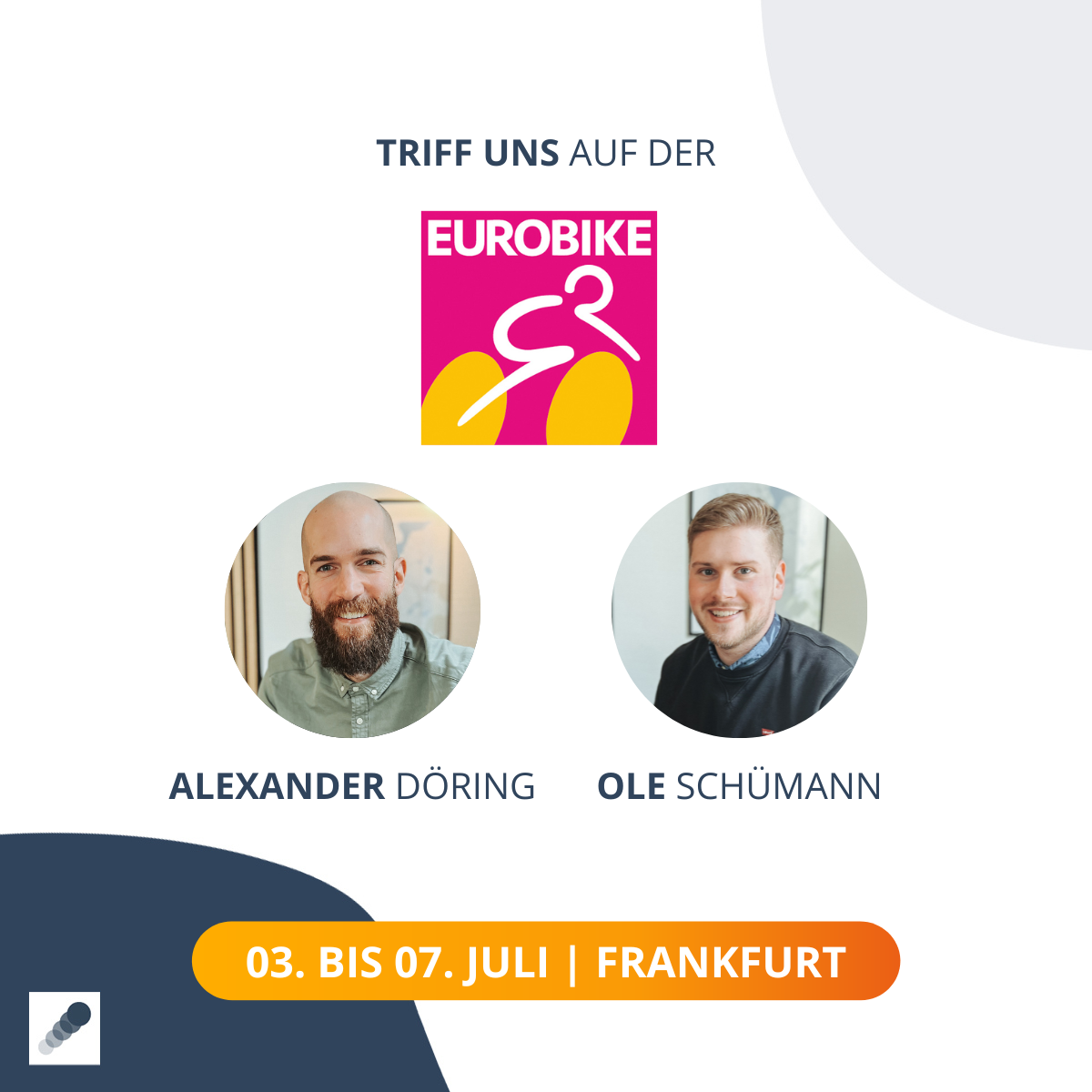 Triff Alexander Döring und Ole Schümann auf der Eurobike am 03.-07.Juli