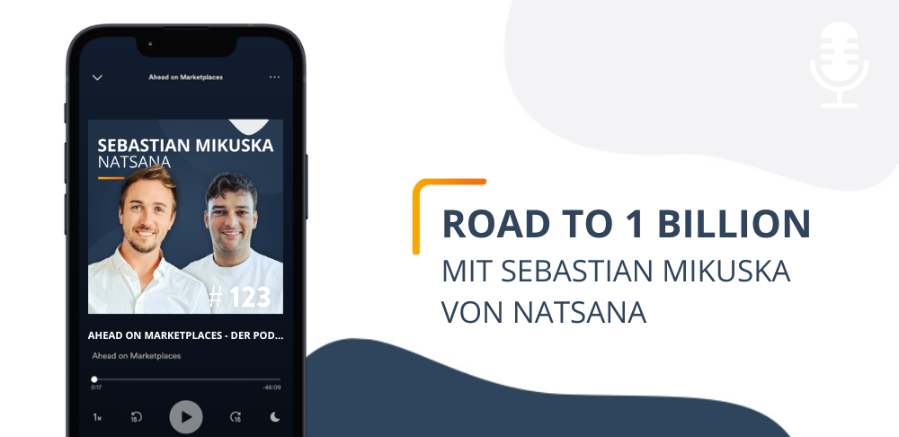 Road to 1 Billion: Natsanas Weg zur Milliardenmarke