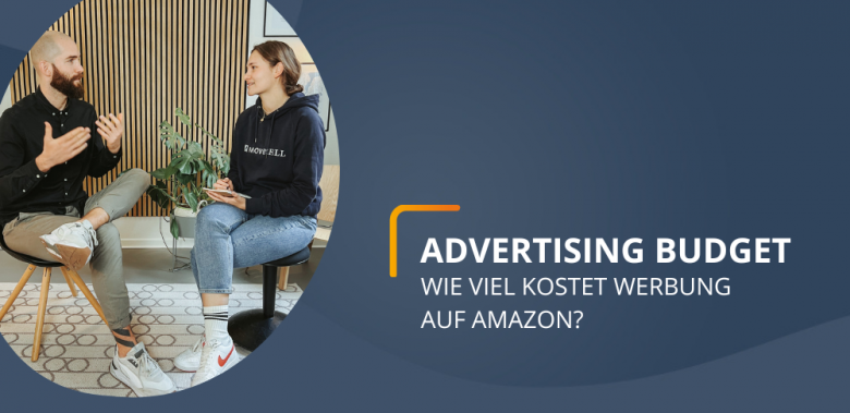 Advertising Budget - Wie teuer ist Werbung auf Amazon?