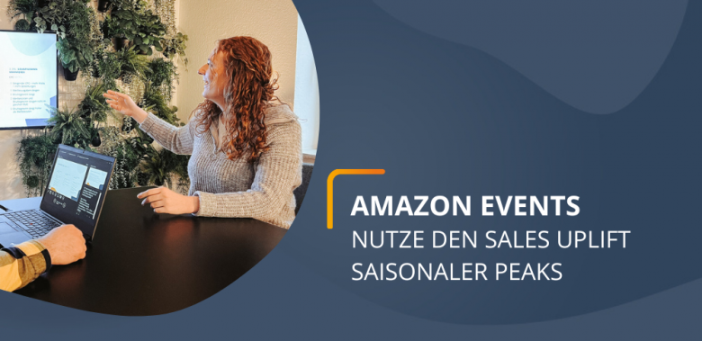 Amazon Events Saisonale Peaks Sales Uplift