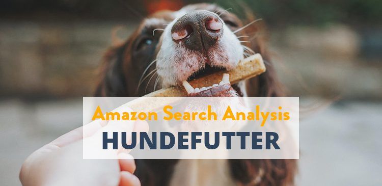 Amazon Suchbegriffe Analyse – so suchen Amazon Kunden nach Hundefutter