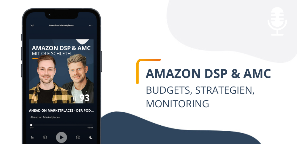 Amazon DSP & AMC – Mindestbudgets, Strategien & Monitoring