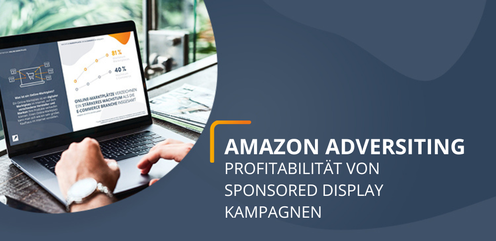 Profitabilität von Sponsored Display Kampagnen