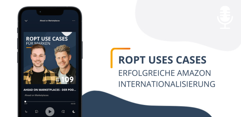 Podcast ROPT Use Cases Internationalisierung