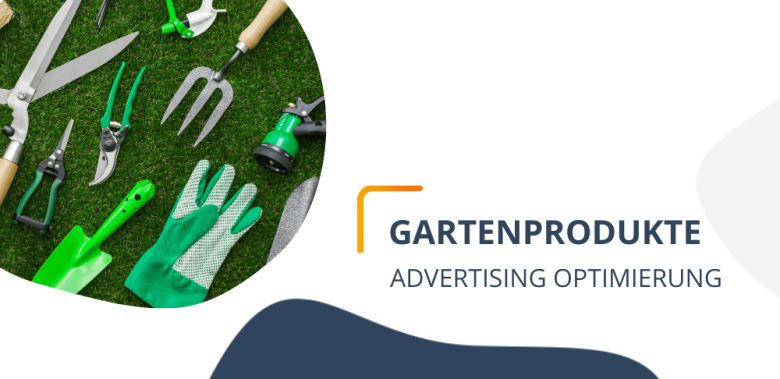 Blogheader - SSo optimierst du dein Advertising auf Amazon im Bereich Garten